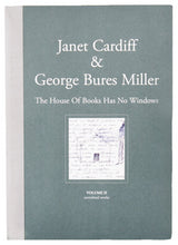 Load image into Gallery viewer, Image of Cardiff &amp; Miller&#39;s publication for exhibition &quot;The House of Books has no Windows&quot;. Volume II.