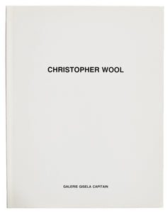 Cover of Christopher Wool's catalog from Galerie Gisela Capitain. 