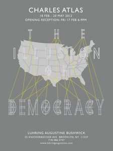 Side two of a double-sided poster from Charles Atlas' 2012 exhibition titled "The Illusion of Democracy." Depicts a grey map of the United States on a gray background. 