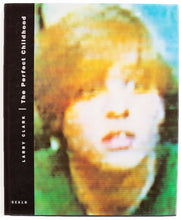Load image into Gallery viewer, Cover of Larry Clark&#39;s publication &quot;The Perfect Childhood&quot;. 