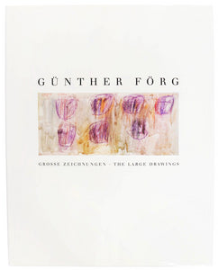 Cover of Gunther Forg's publication "The Large Drawings"