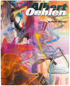 Image of the cover of Albert Oehlen's "I Know Whom You Showed Last Summer", featuring a full-color detail of the artist's work. 