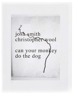 Image of the cover of Josh Smith and Christopher Wool's collaborative publication "can your monkey do the dog". 