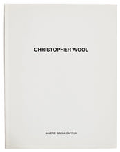 Load image into Gallery viewer, Cover of Christopher Wool&#39;s catalog from Galerie Gisela Capitain. 
