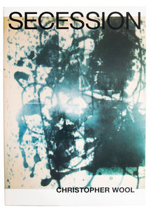 Cover of Christopher Wool's "Secession".